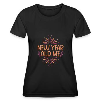 New Year Old Me Happy New Year - Frauen Funktions-T-Shirt - Schwarz - Vorne - AI Model Female 172 light (172cm)