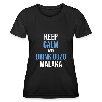 Keep calm and drink Ouzo Malaka - Frauen Funktions-T-Shirt - Schwarz - Vorne - AI Model Female 172 light (172cm)