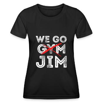 We Go Jim shirt We Go Gym Workout - T-shirt sport Femme - noir - Devant - AI Model Female 172 light (172cm)