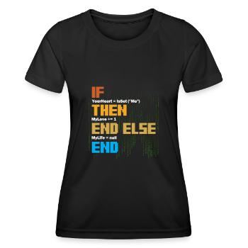 IF Your Heart Is Me Love Software Developer - Women's Functional T-Shirt - black - Front - AI Model Female 172 light (172cm)
