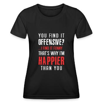 You Find It Offensive? I Find It Funny - Frauen Funktions-T-Shirt - Schwarz - Vorne - AI Model Female 172 light (172cm)
