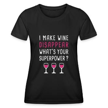 I Make Wine Disappear - Wine Drinking Lover - Frauen Funktions-T-Shirt - Schwarz - Vorne - AI Model Female 172 light (172cm)