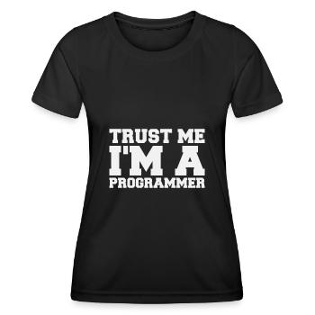 Trust me I'm a Programmer Quote Funny - Frauen Funktions-T-Shirt - Schwarz - Vorne - AI Model Female 172 light (172cm)