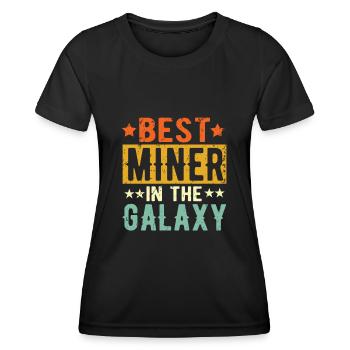 Best Miner Ever Miner - Women's Functional T-Shirt - black - Front - AI Model Female 172 light (172cm)