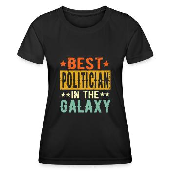 Best Politician Ever Politician Gift - Women's Functional T-Shirt - black - Front - AI Model Female 172 light (172cm)