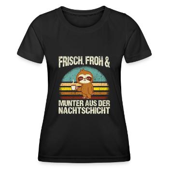 Frisch froh und munter aus der Nachtschicht! Pfleg - Frauen Funktions-T-Shirt - Schwarz - Vorne - AI Model Female 172 light (172cm)