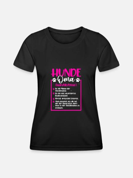 Hundeoma Definition Hundehalter Oma - Frauen Funktions-T-Shirt - Schwarz