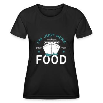 Je suis juste ici pour la croisière gastronomique - T-shirt sport Femme - noir - Devant - AI Model Female 172 light (172cm)