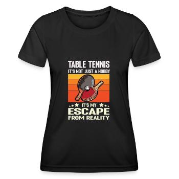 Tennis de table ce n’est pas seulement un passe-temps c’est mon escape - T-shirt sport Femme - noir - Devant - AI Model Female 172 light (172cm)