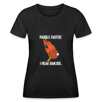 Paddle faster I Hear Banjos Table Tennis - Women's Functional T-Shirt - black - Front - AI Model Female 172 light (172cm)