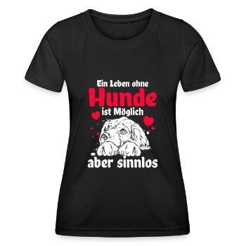 Ein Leben ohne Hunde ist sinnlos - Frauen Funktions-T-Shirt - Schwarz - Vorne - AI Model Female 172 light (172cm)