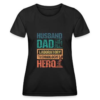 Husband dad laboratory technologist hero - Frauen Funktions-T-Shirt - Schwarz - Vorne - AI Model Female 172 light (172cm)