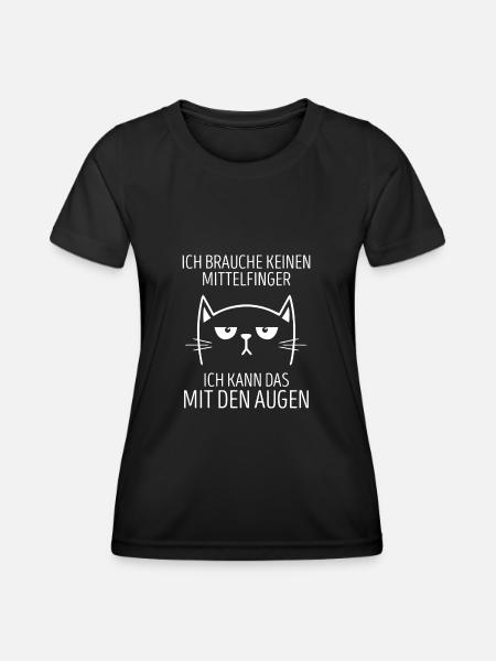 Ich Brauche Keinen Mittelfinger Ich Kann Das Augen - Frauen Funktions-T-Shirt - Schwarz