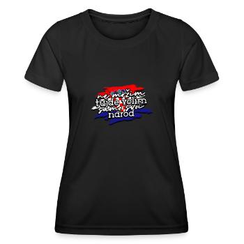 Balkan Croatia Slogan Flag proud - Balkans - Women's Functional T-Shirt - black - Front - AI Model Female 172 light (172cm)