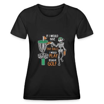 If I Would Have Tiny Balls Funny Disc Golf Motiv - Frauen Funktions-T-Shirt - Schwarz - Vorne - AI Model Female 172 light (172cm)