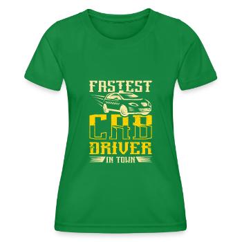 Fastest cab driver in town - Women's Functional T-Shirt - kelly green - Front - AI Model Female 172 dark (172cm)