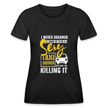 Sexy taxi driver - Women's Functional T-Shirt - black - Front - AI Model Female 172 light (172cm)