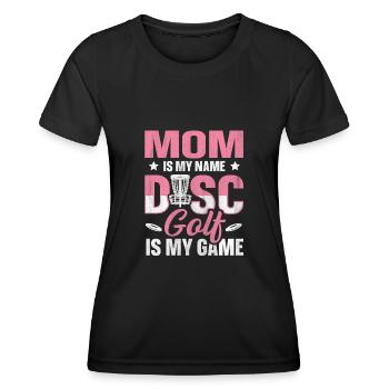 Maman est mon nom Disc Golf est mon jeu pour maman - T-shirt sport Femme - noir - Devant - AI Model Female 172 light (172cm)