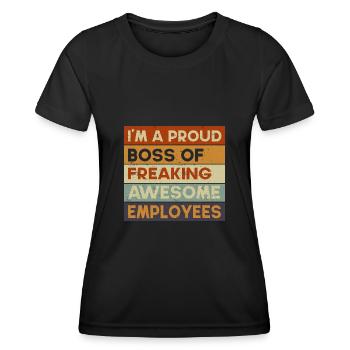 Proud Boss Chef Arbeit Bürohumor Sprüche Kollegen - Frauen Funktions-T-Shirt - Schwarz - Vorne - AI Model Female 172 light (172cm)