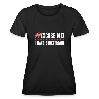 Excuse Me I Have Equestrian - Frauen Funktions-T-Shirt - Schwarz - Vorne - AI Model Female 172 light (172cm)