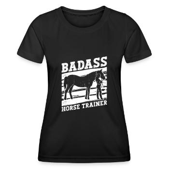 Badass Horse Trainer - Horse Trainer Riding Riding - Women's Functional T-Shirt - black - Front - AI Model Female 172 light (172cm)