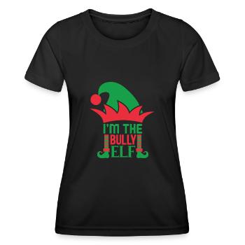 Funny I am the Bully-Elf Christmas Design - Women's Functional T-Shirt - black - Front - AI Model Female 172 light (172cm)