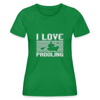 I love paddling - Women's Functional T-Shirt - kelly green - Front - AI Model Female 172 dark (172cm)