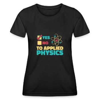 Physik Physiker - Frauen Funktions-T-Shirt - Schwarz - Vorne - AI Model Female 172 light (172cm)