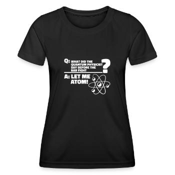 Physik Physiker - Frauen Funktions-T-Shirt - Schwarz - Vorne - AI Model Female 172 light (172cm)