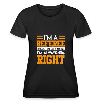 Je suis l’arbitre - T-shirt sport Femme - noir - Devant - AI Model Female 172 light (172cm)