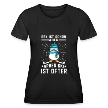 Sex ist schön aber Après Ski ist öfter Skifahrer - Frauen Funktions-T-Shirt - Schwarz - Vorne - AI Model Female 172 light (172cm)