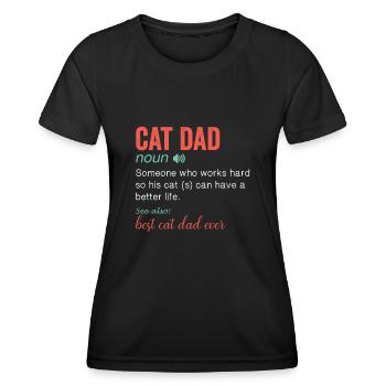 Noun Definition Nutrition for a Cat Dad Animal - Frauen Funktions-T-Shirt - Schwarz - Vorne - AI Model Female 172 light (172cm)
