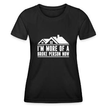 Ich bin Jetzt Noch Mehr Pleite Hausbesitzer - Frauen Funktions-T-Shirt - Schwarz - Vorne - AI Model Female 172 light (172cm)