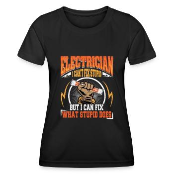 Je ne peux pas réparer Stupid Electrician - T-shirt sport Femme - noir - Devant - AI Model Female 172 light (172cm)