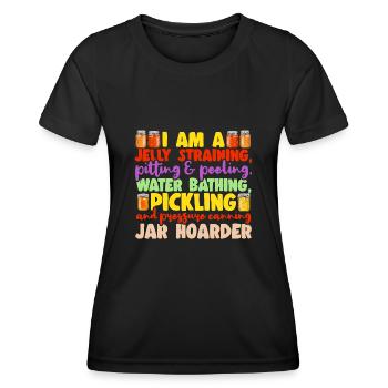 Canning, canning, canning, preserving food - Women's Functional T-Shirt - black - Front - AI Model Female 172 light (172cm)