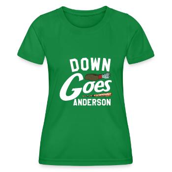 Down Goes Anderson Viral Baseball - Women's Functional T-Shirt - kelly green - Front - AI Model Female 172 dark (172cm)
