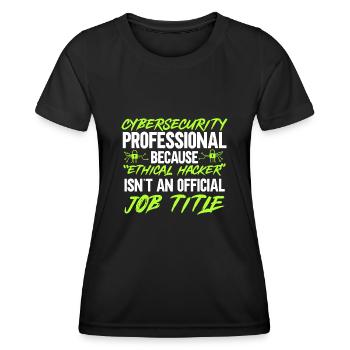 Cybersecurity Hackers IT Security - Women's Functional T-Shirt - black - Front - AI Model Female 172 light (172cm)