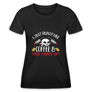 Wahre Verbrechen Podcaster True Crime Podcast - Women's Functional T-Shirt - black - Front - AI Model Female 172 light (172cm)