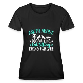 Pet Sitting Cat Dog Pet Sitter - Women's Functional T-Shirt - black - Front - AI Model Female 172 light (172cm)