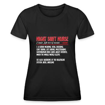 Night Shift Nurse - Women's Functional T-Shirt - black - Front - AI Model Female 172 light (172cm)
