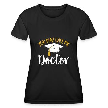PhD Graduate Doktorgrad Ph.D. Promotion - Frauen Funktions-T-Shirt - Schwarz - Vorne - AI Model Female 172 light (172cm)