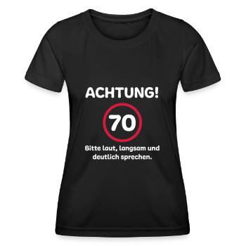 70. Geburtstag Geschenkidee - Frauen Funktions-T-Shirt - Schwarz - Vorne - AI Model Female 172 light (172cm)