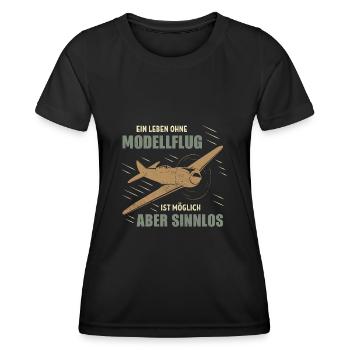 Ein leben ohne modellflug Segelflieger Flugzeug - Frauen Funktions-T-Shirt - Schwarz - Vorne - AI Model Female 172 light (172cm)