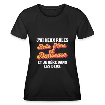 belle mère danseuse je gère rétro 80s humour - T-shirt sport Femme - noir - Devant - AI Model Female 172 light (172cm)