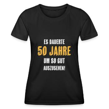 50 Geburtstag Witziger Spruch - Frauen Funktions-T-Shirt - Schwarz - Vorne - AI Model Female 172 light (172cm)
