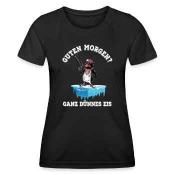 Guten Morgen? Ganz dünnes Eis - Frauen Funktions-T-Shirt - Schwarz - Vorne - AI Model Female 172 light (172cm)