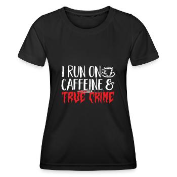 Wahre Verbrechen Podcaster True Crime Podcast - Women's Functional T-Shirt - black - Front - AI Model Female 172 light (172cm)