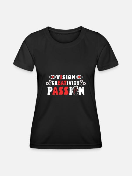 Vision Creativity Passion - Frauen Funktions-T-Shirt - Schwarz