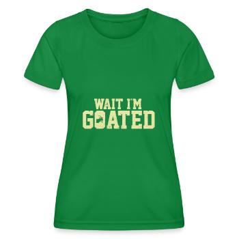 Gamer Life Wait I’m Goated Drôle Internet Meme - T-shirt sport Femme - vert - Devant - AI Model Female 172 dark (172cm)
