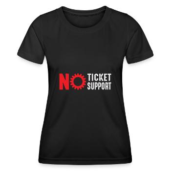 No Ticket No Support Computer Scientist IT Administrator - Women's Functional T-Shirt - black - Front - AI Model Female 172 light (172cm)